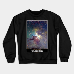 High Resolution Astronomy The Lagoon Nebula Crewneck Sweatshirt